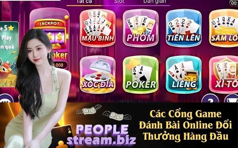 Các Cổng Game Đánh Bài Online Đổi Thưởng Hàng Đầu