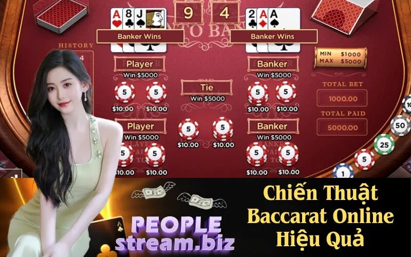 Chiến Thuật Baccarat Online Hiệu Quả