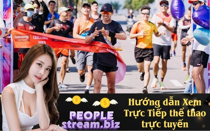 Hướng dẫn Xem Trực Tiếp thể thao trực tuyến