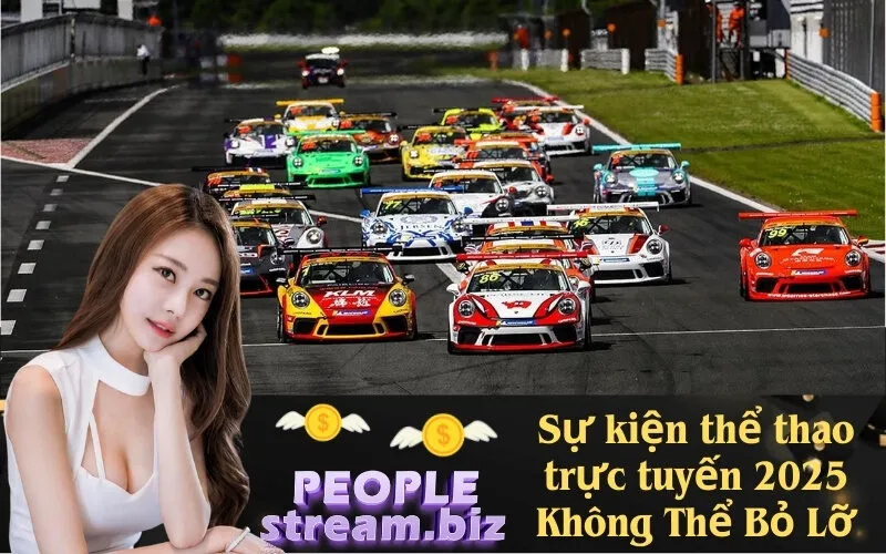Sự kiện thể thao trực tuyến 2025 Không Thể Bỏ Lỡ