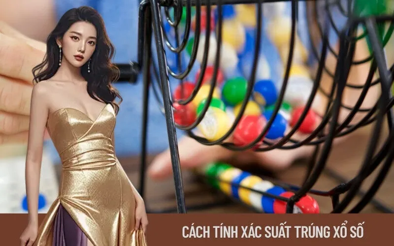 Cách Tính Xác Suất Trúng Xổ Số