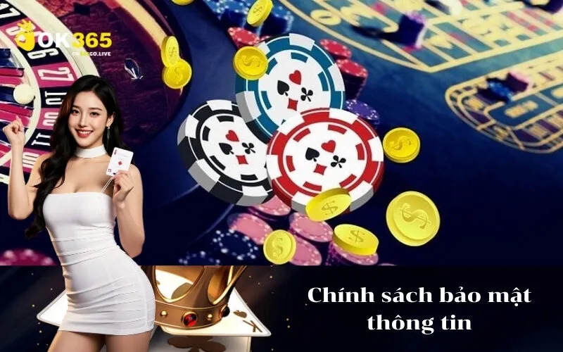 Chính sách bảo mật thông tin